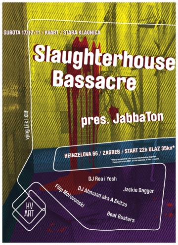 Slaughterhouse Bassacre