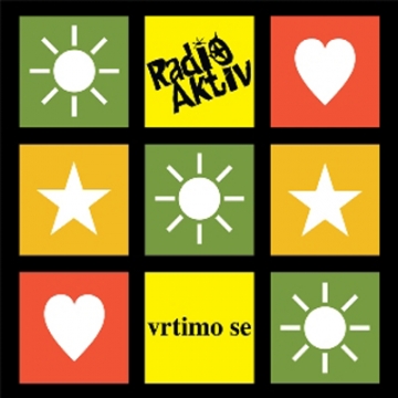 Radio Aktiv - Vrtimo se
