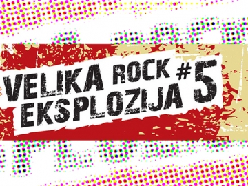Velika Rock Eksplozija 5