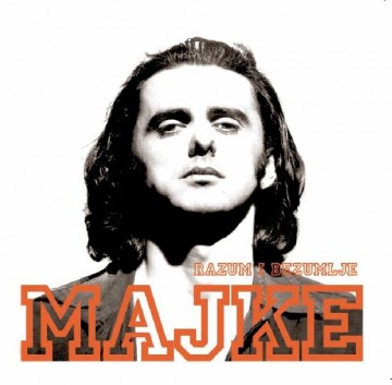 Majke - Razum i bezumlje (Dancing Bear, vinilno reizdanje, 2014.)