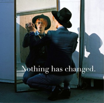 David Bowie 'Nothing Has Changed'