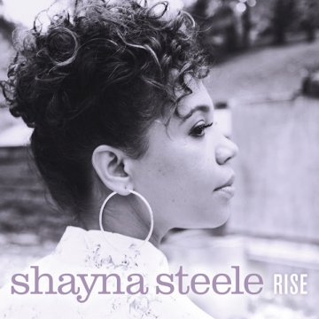 Shayna Steele 'Rise'