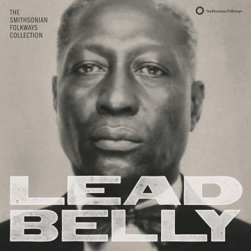 Lead Belly 'The Smithsonian Folkways Collection'