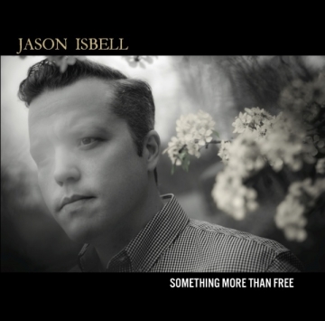 Jason Isbell 'Something More Than Free'