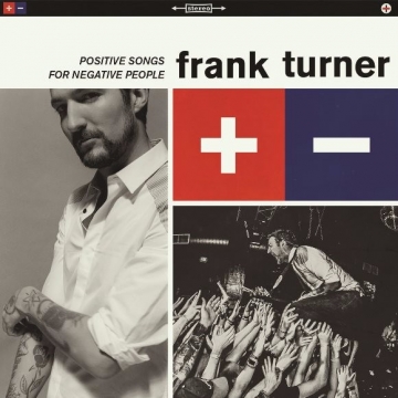 Frank Turner 'Positive Songs For Negative People'