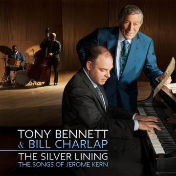Tony Bennet & Bill Charlap 'The Silver Lining – The Songs of Jerome Kern'