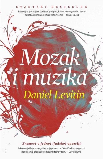 Daniel J. Levitin 'Mozak i muzika'