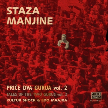 Kultur Shock feat. Edo Maajka 'Staza manjine'