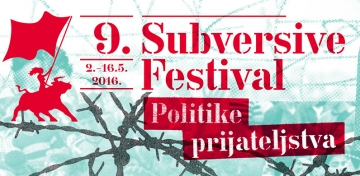 9. Subversive Festival
