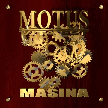 Motus Vita Est - Mašina