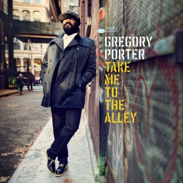 Gregory Porter 'Take Me To The Alley'