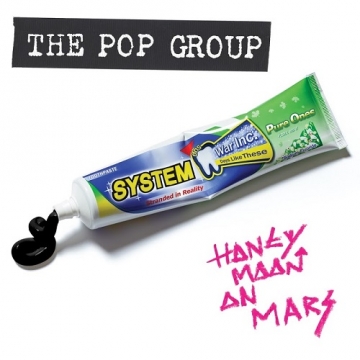 The Pop Group 'Honeymoon On Mars'