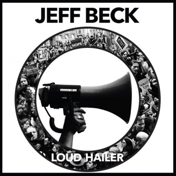 Jeff Beck 'Loud Hailer'