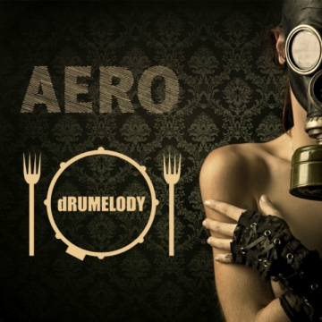 dRUMELODY 'Aero'