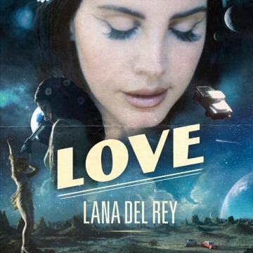 Lana Del Rey 'Love'