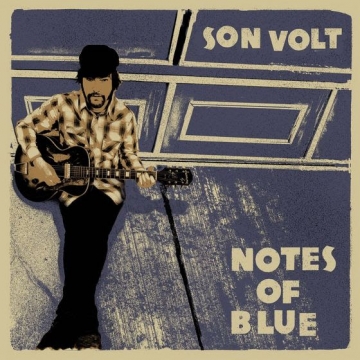 Son Volt 'Notes of Blue'