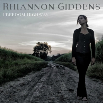 Rhiannon Giddens 'Freedom Highway'