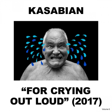 kasabian 'For Crying Out Loud'