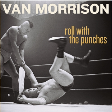 Van Morrison "Roll with the Punches"