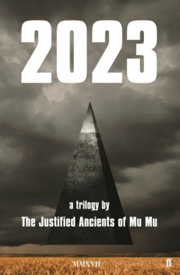 The Justified Ancients of Mu Mu - 2023