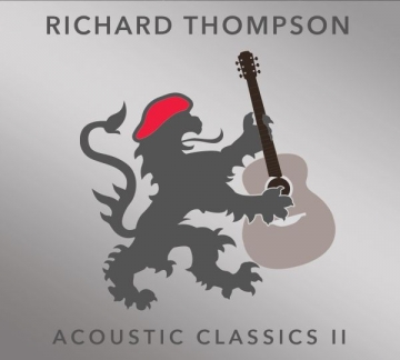 Richard Thompson "Acoustic Classics II"