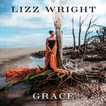 Lizz Wright "Grace"