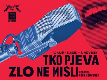 'Tko pjeva zlo ne misli'