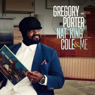 Gregory Porter 'Nat 'King' Cole & Me'
