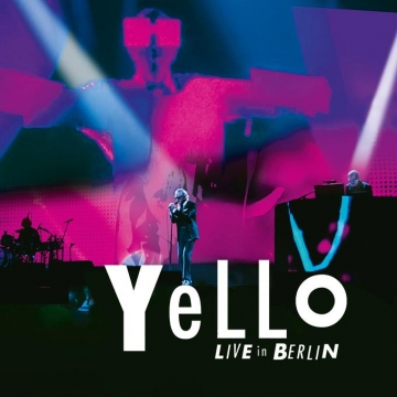 Yello 'Live In Berlin'